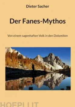 Der Fanes-Mythos