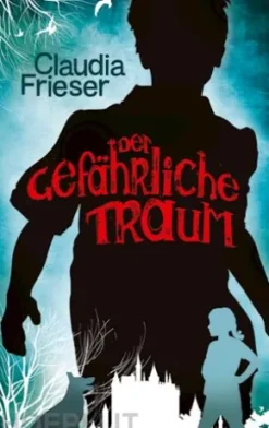 Der gefährliche Traum