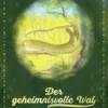 Der geheimnisvolle Wal