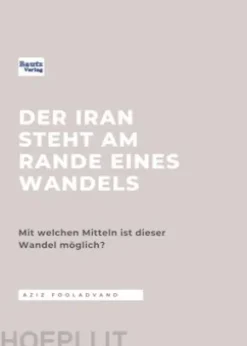 Der Iran steht am Rande eines Wandels