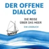 Der offene Dialog