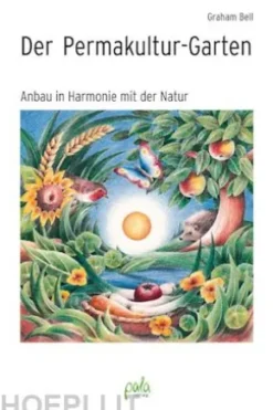 Der Permakultur-Garten
