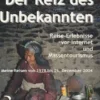 Der Reiz des Unbekannten