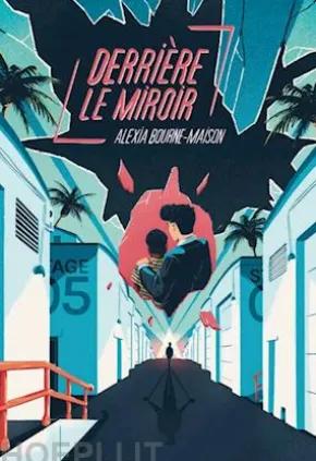 Derrière le miroir