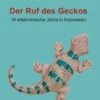 Der Ruf des Geckos