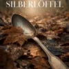 Der Silberlöffel
