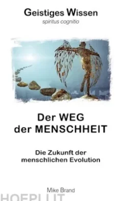 Der Weg der Menschheit