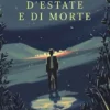D’estate e di morte