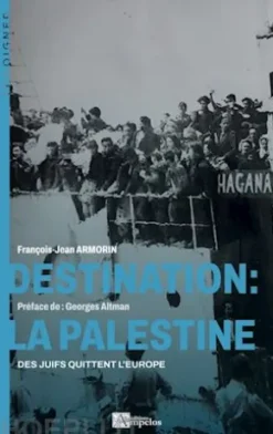 Destination: La Palestine