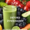 Detoks zywieniowy