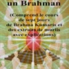 Devenez Et Demeurez Un Brahman