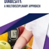 Diabesity: A Multidisciplinary Approach