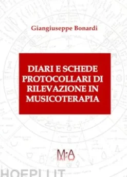 Diari e schede protocollari di rilevazione in musicoterapia