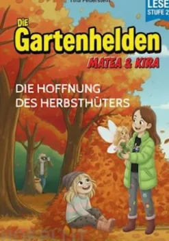 Die Gartenhelden - Band 5