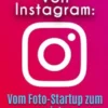 Die Geschichte von Instagram