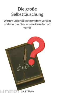 Die große Selbsttäuschung