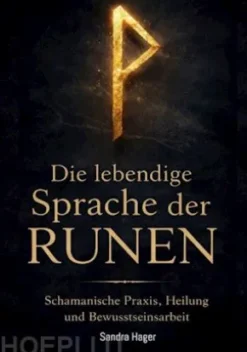 Die lebendige Sprache der Runen