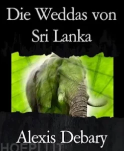 Die Weddas von Sri Lanka