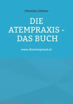 Die Atempraxis - Das Buch