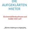 Die aufgeklärten Mieter