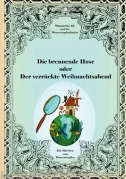 Die brennende Hose