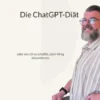 Die ChatGPT-Diät