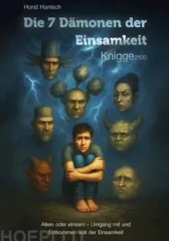 Die 7 Dämonen der Einsamkeit Knigge 2100