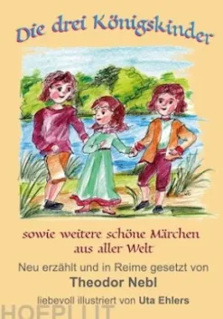 Die drei Königskinder