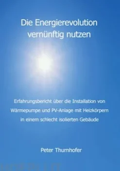 Die Energierevolution vernünftig nutzen