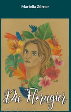 Die Floragier