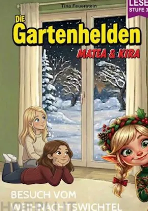 Die Gartenhelden - Band 6