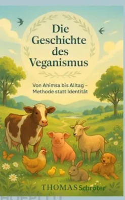 Die Geschichte des Veganismus