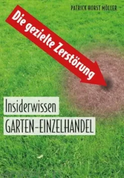 Die gezielte Zerstörung