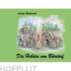 Die Helden von Bärdorf