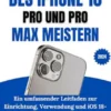 Die Kamera Des Iphone 16 Pro Und Pro Max Meistern