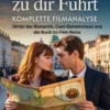 Die Karte, die zu dir führt: Komplette Filmanalyse