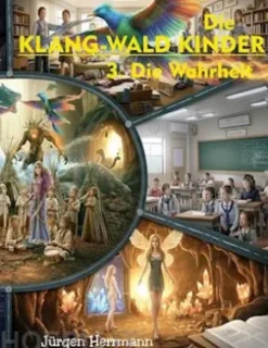 Die Klang-Wald Kinder 3.