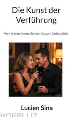 Die Kunst der Verführung