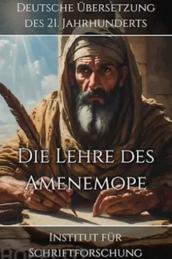 Die Lehre des Amenemope