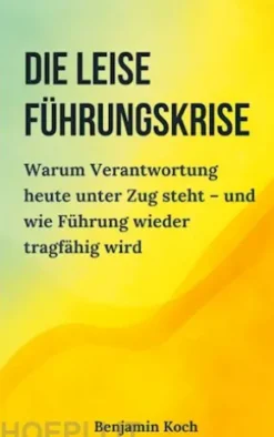 Die leise Führungskrise