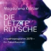 Die letzte Rutsche
