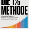 Die 1% methode (übersetzt)