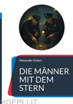 Die Männer mit dem Stern
