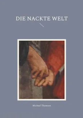 Die nackte Welt