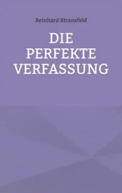 Die Perfekte Verfassung