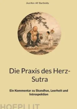 Die Praxis des Herz-Sutra