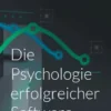 Die Psychologie erfolgreicher Software