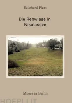 Die Rehwiese in Nikolassee