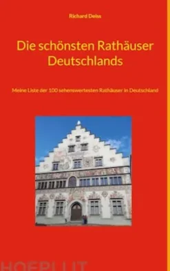 Die schönsten Rathäuser Deutschlands