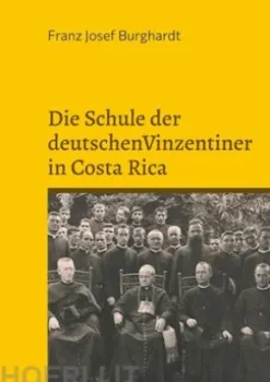 Die Schule der deutschen Vinzentiner in Costa Rica
